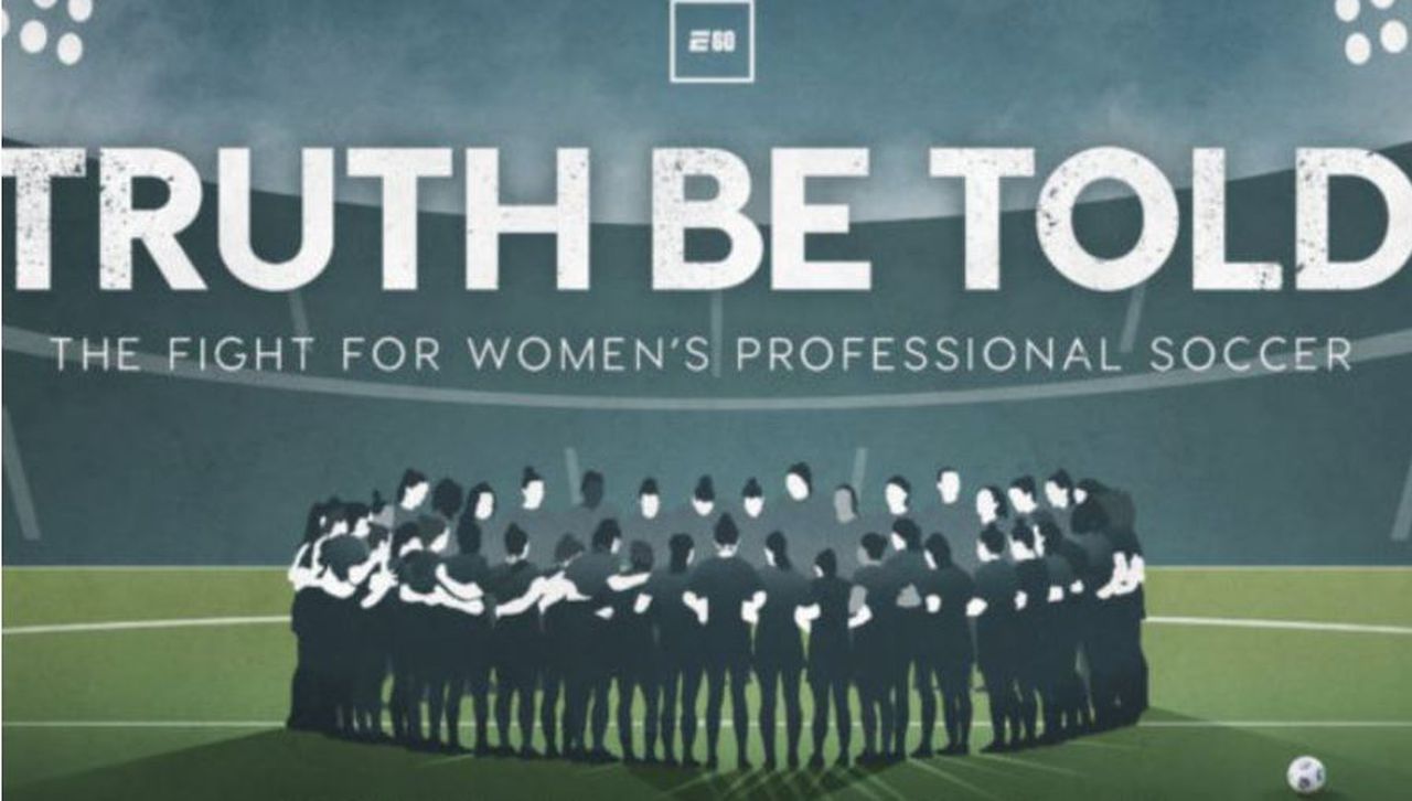 What time is ESPN’s ‘Truth Be Told: The Fight for Women’s Professional Soccer’ tonight? Live stream