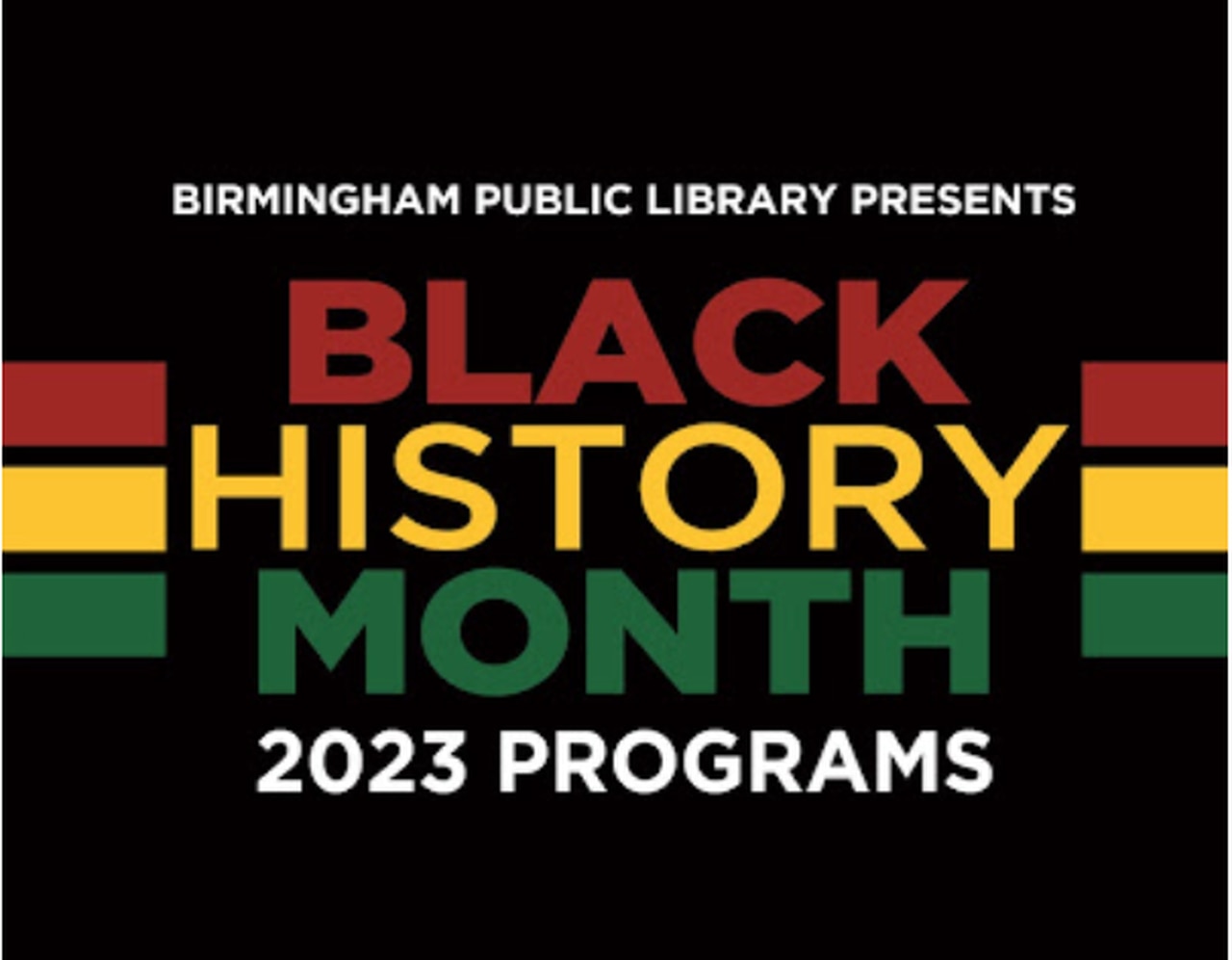 Birmingham Library celebrates Black History Month with more than 70 events