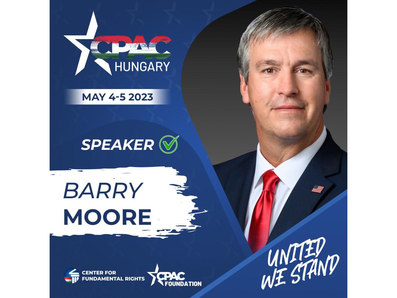 Alabama congressman Barry Moore to speak at CPAC Hungary 2023