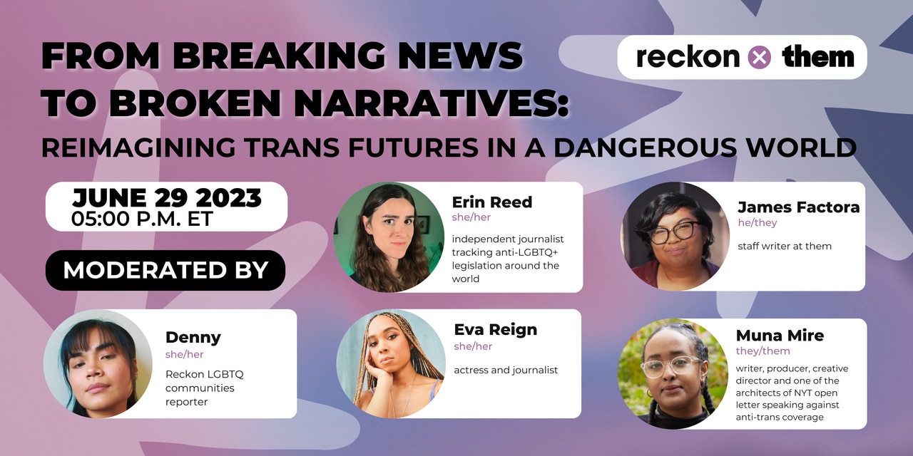 Reckon + Them event to reimagine trans futures in an increasingly dangerous world