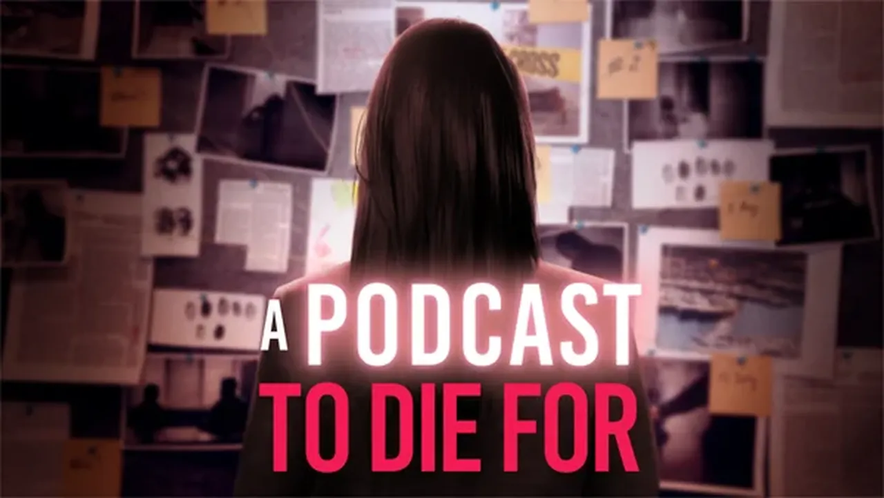 âA Podcast to Die Forâ movie premiere: How to watch, where to stream