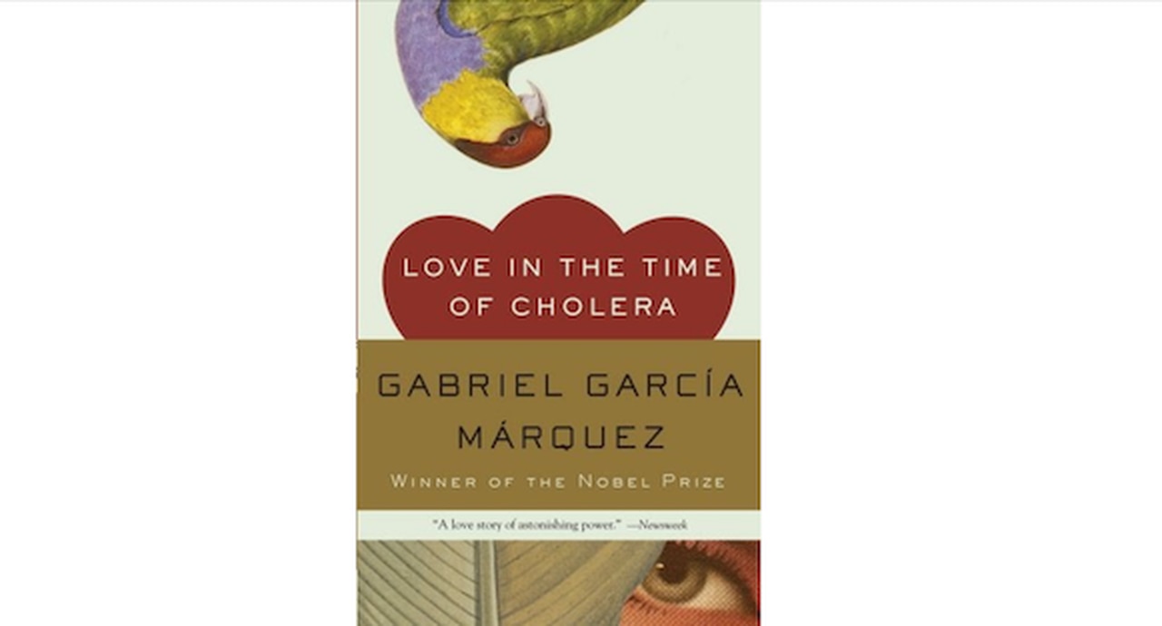 Love in the Time of Cholera by Gabriel García Márquez