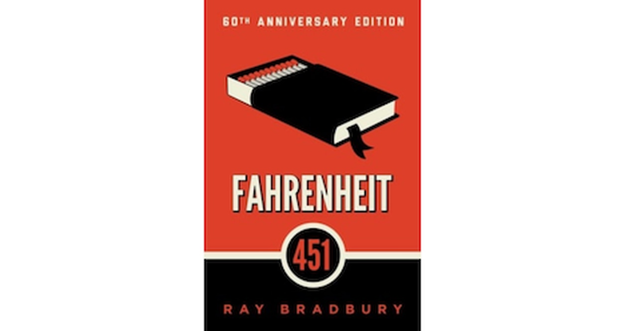 Fahrenheit 451 by Ray Bradbury