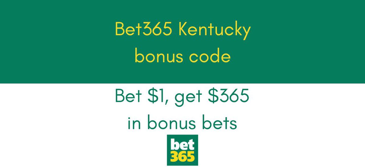 Bet365 Kentucky bonus code ALCOMKY: Bet $1 get $365 as Kentucky online sports betting launches