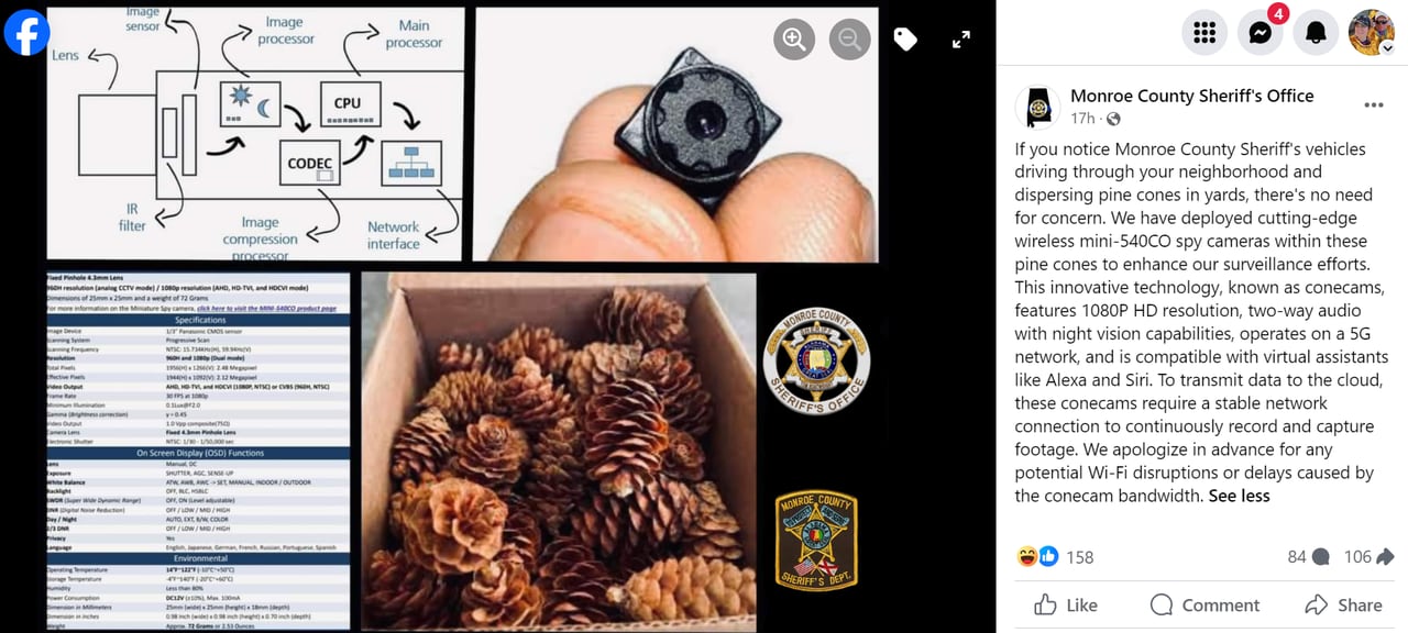 No, pinecones with tiny cameras inside arenât being placed around Monroe County (we donât think)